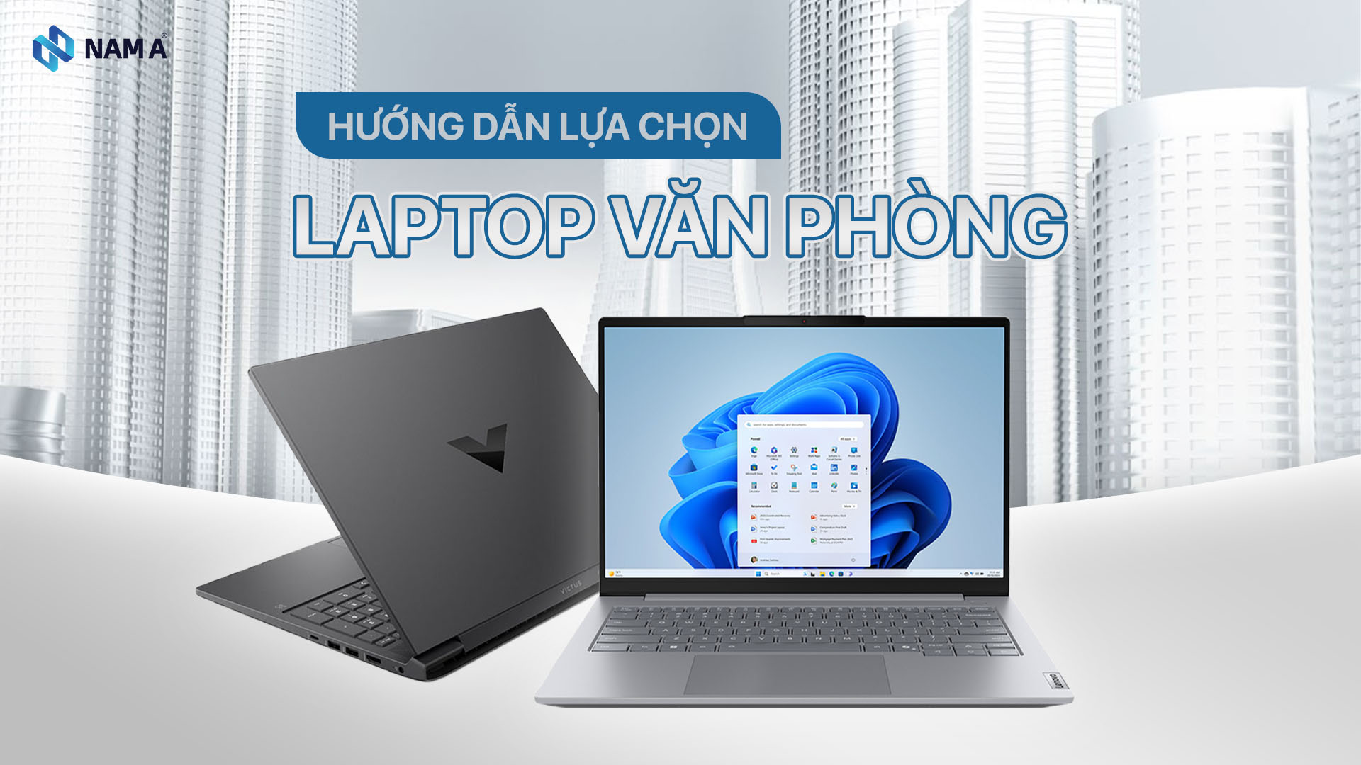 Laptop phù hợp từng nhu cầu