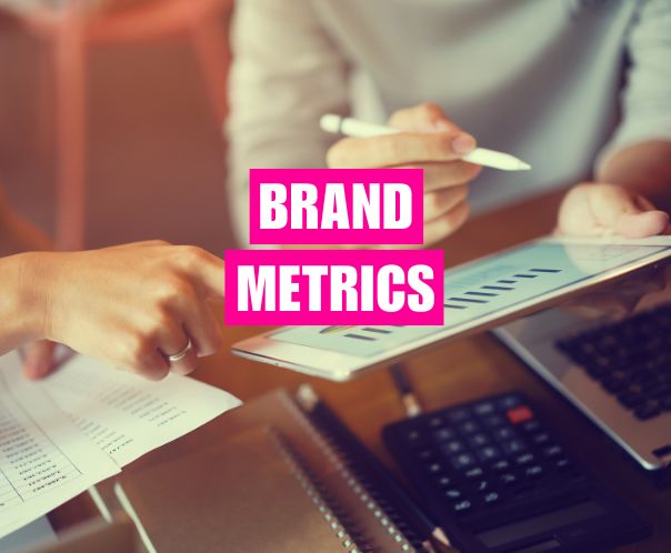 Các chỉ số đo lường hiệu quả thương hiệu
