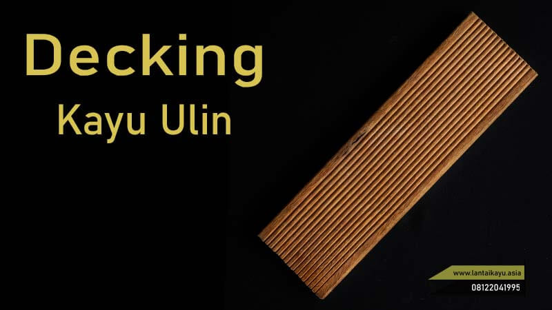 Sàn gỗ decking Ulin ngoài trời
