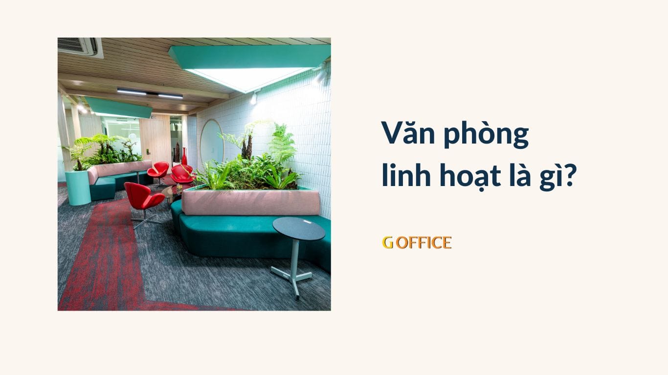 Linh hoạt tối đa cho người bận rộn