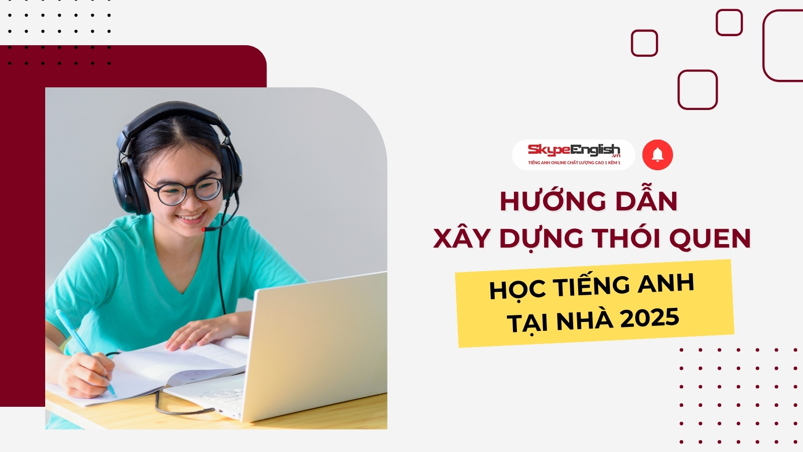 Thói quen học tiếng Anh mỗi ngày
