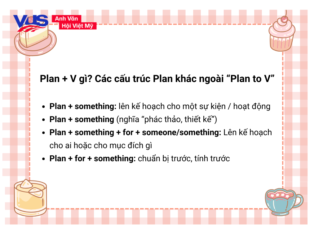 Khám phá câu trả lời Plan + V gì?