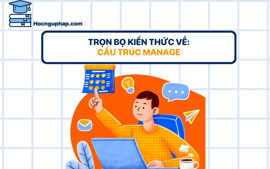 Quy tắc manage đi với to V