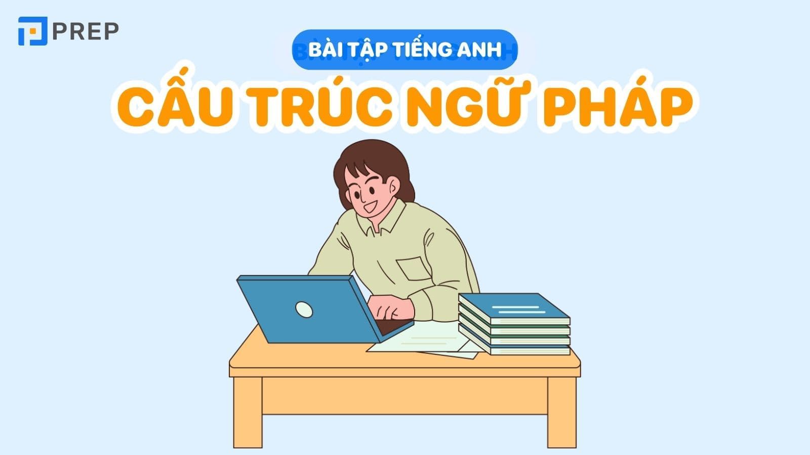 Bài tập ngữ pháp tiếng Anh
