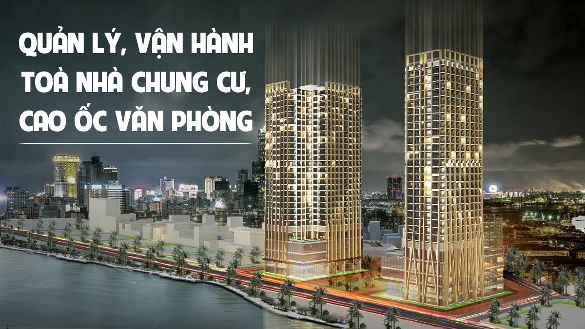 Tòa nhà chung cư vận hành thực tế