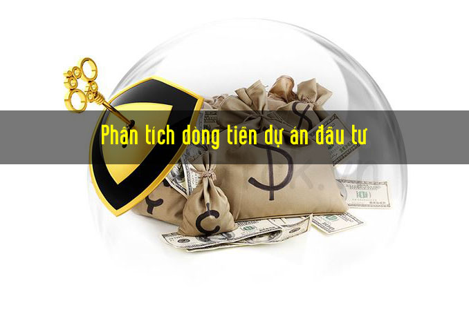 Dòng tiền dự án bất động sản