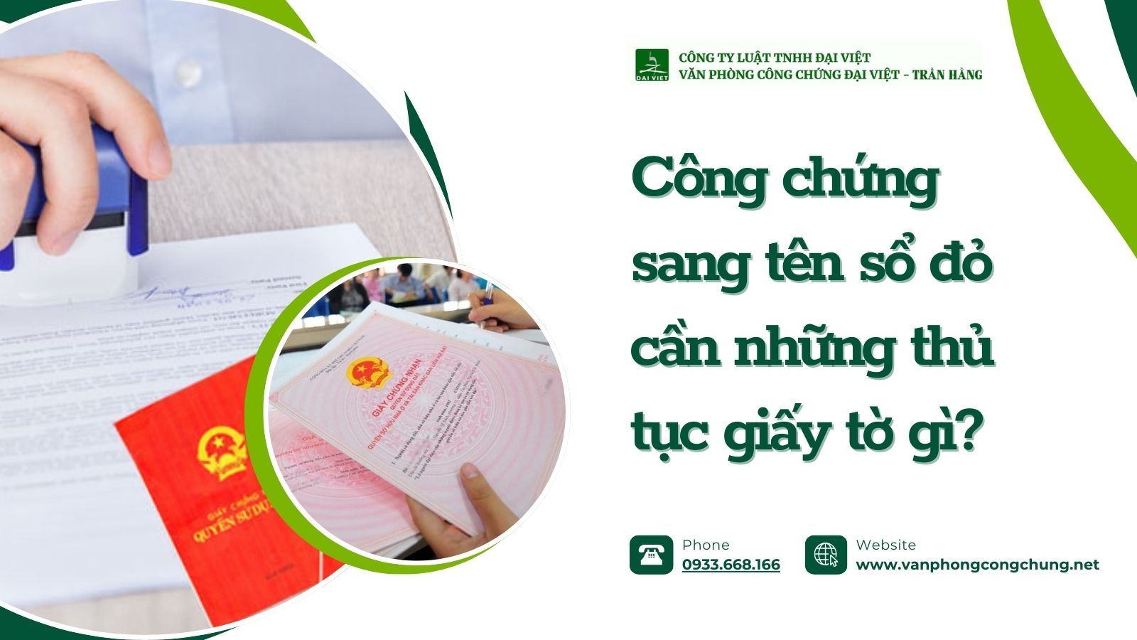 Hồ sơ công chứng sang tên nhà đất