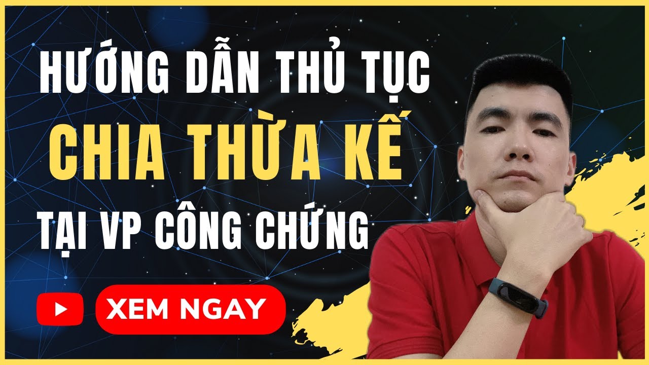 Thủ tục thừa kế nhà đất