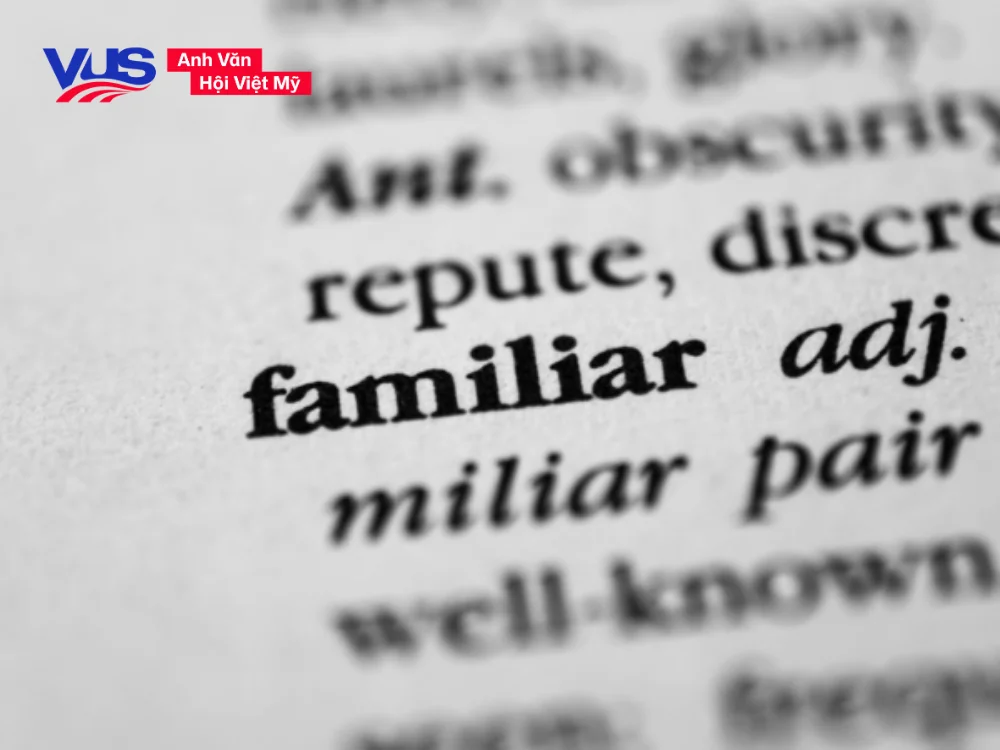 Word family của familiar