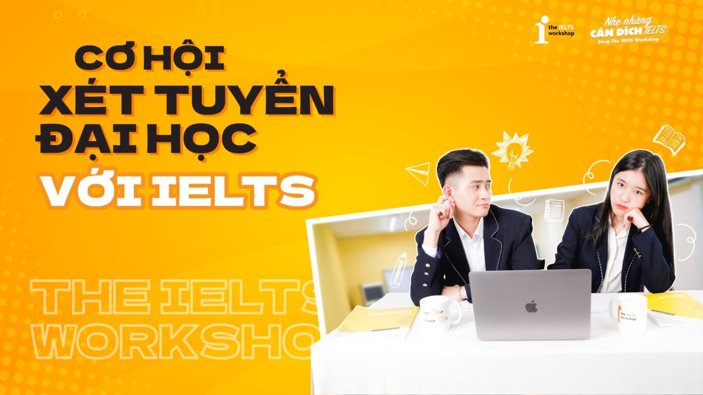 Chứng chỉ IELTS xét tuyển