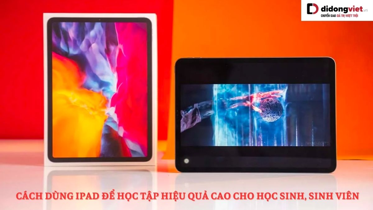 Máy tính bảng cho học tập và làm việc