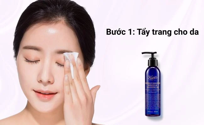 Bước 1: Tẩy trang cho da