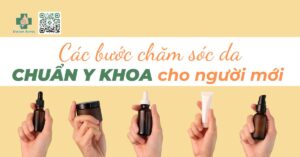 Skincare đúng cách cho da dầu mụn