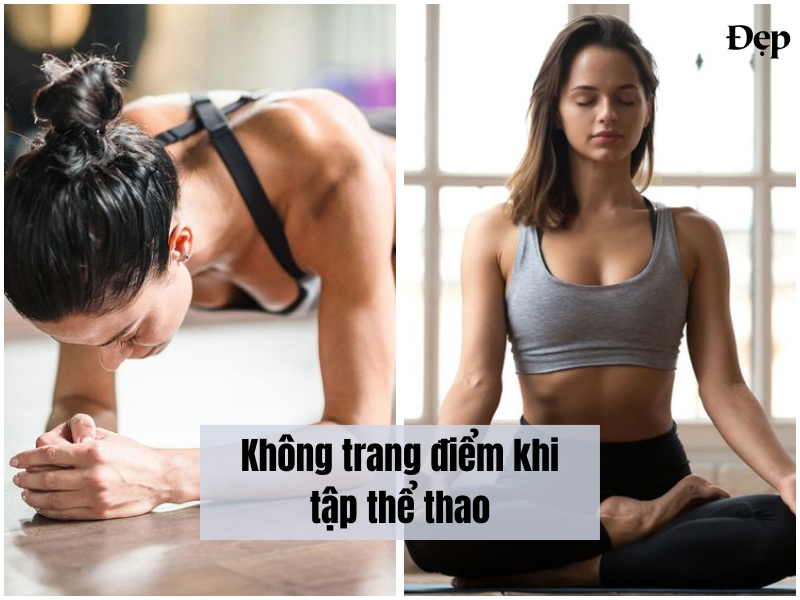 Không trang điểm khi tập thể thao