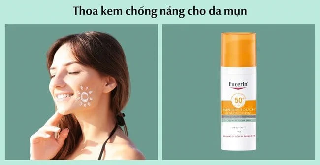 Thoa kem chống nắng cho da mụn