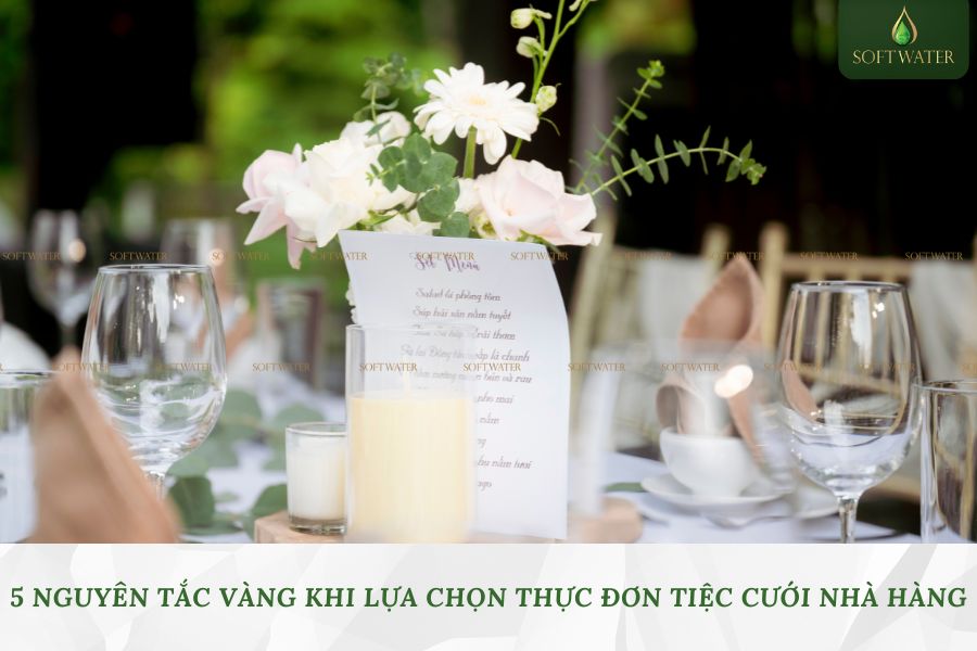 Nguyên tắc chọn thực đơn tiệc cưới nhà hàng