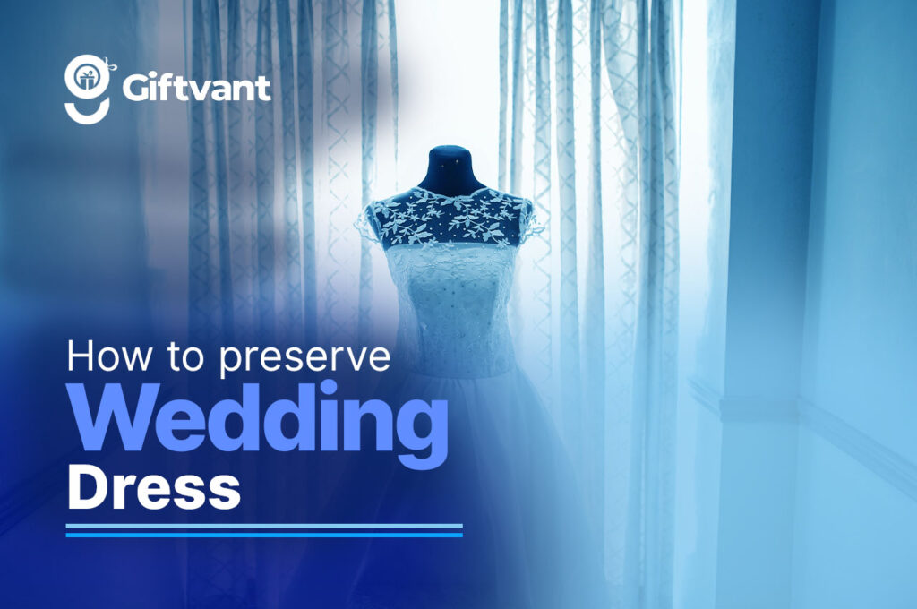 Hướng dẫn bảo quản trang phục cưới lâu dài