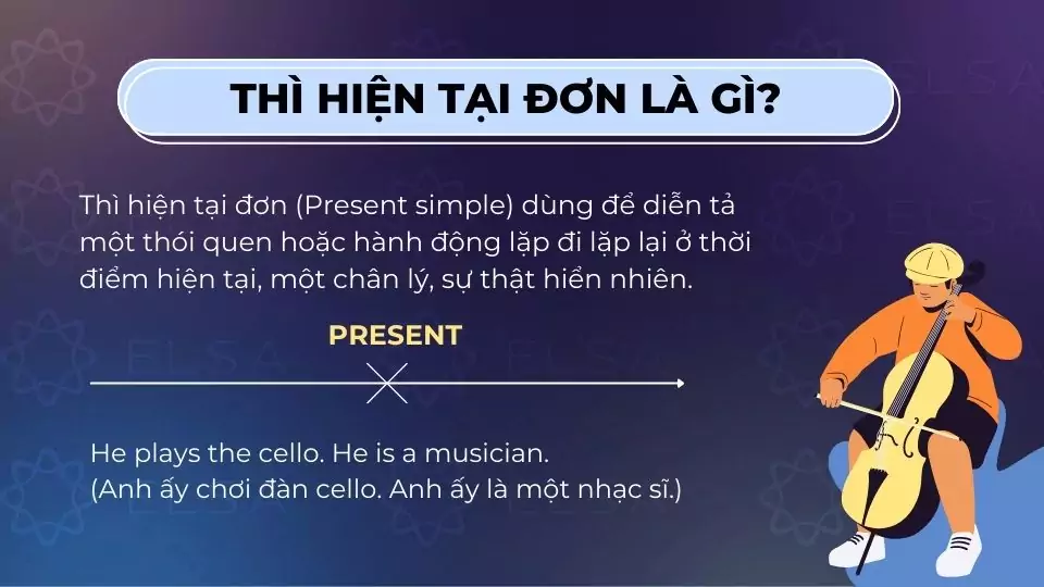 Thì hiện tại đơn là gì