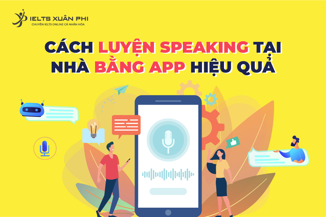 Người học luyện nói tiếng Anh tại nhà