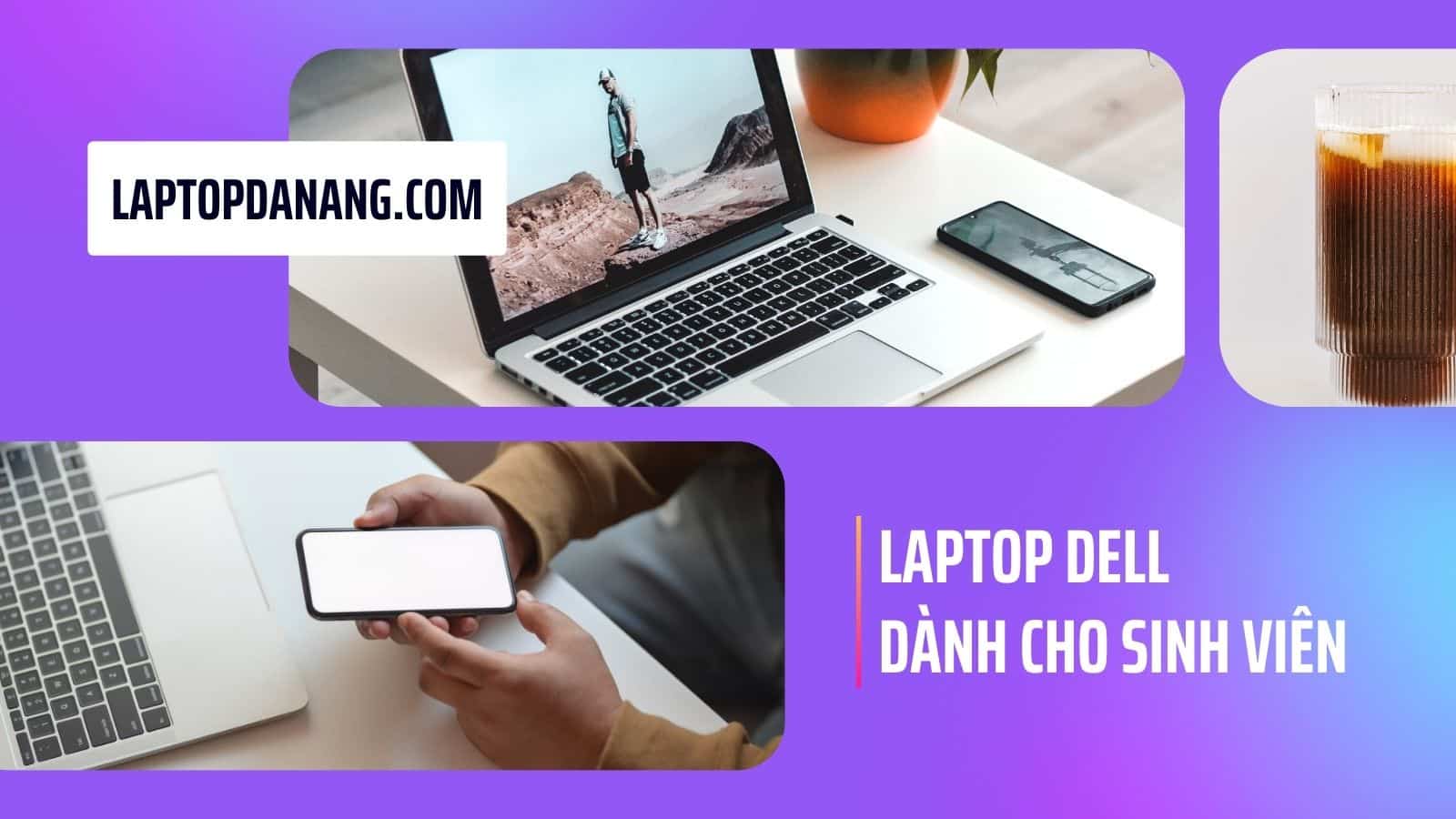 Danh sách laptop sinh viên
