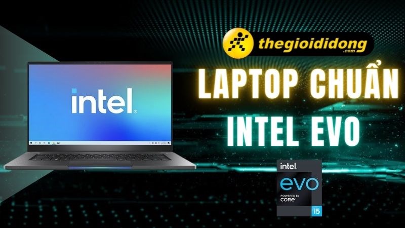 Laptop Intel theo nhu cầu