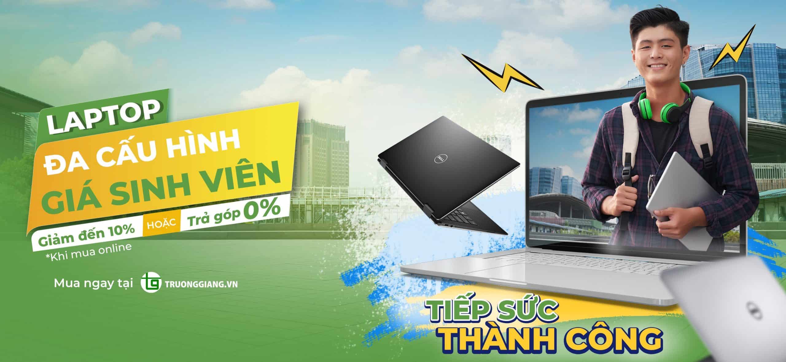Tân sinh viên chọn laptop 2025