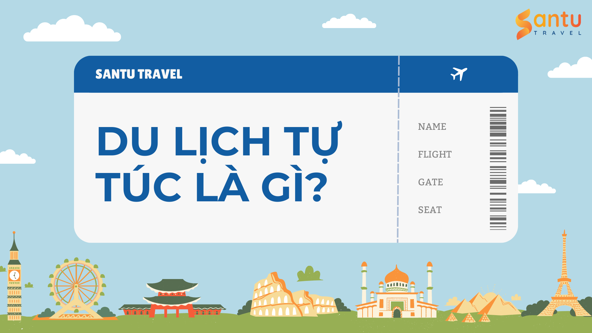 Khái niệm du lịch tự túc