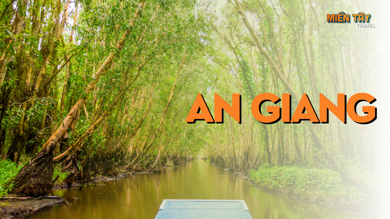 Kinh nghiệm đi An Giang