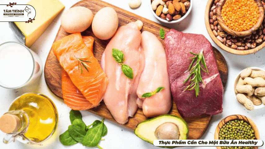 Thực phẩm cần cho một bữa ăn healthy