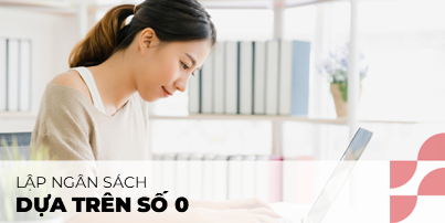 Ngân sách dựa trên số không zero-based budgeting